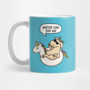 Whatever Floats Your Goat Mug